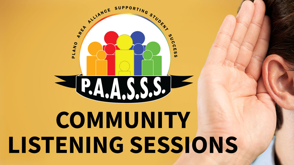 PAASSS Community Listening Sessions. PAASSS logo with image of hand held to ear.