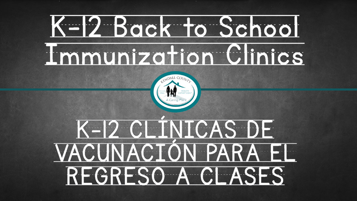 Chalkboard with text reading K-12 Back to School Immunization Clinics